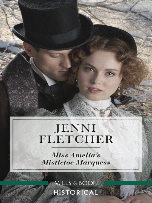 Title details for Miss Amelia's Mistletoe Marquess by Jenni Fletcher - Available